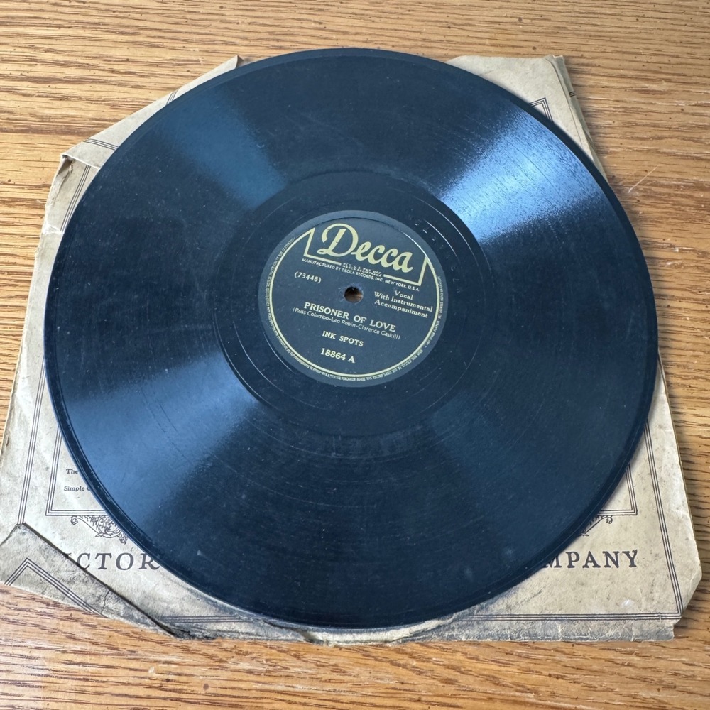 Ink Spots Prisoner of Love‎ I Cover the Waterfront 78 RPM Decca 18864 Record